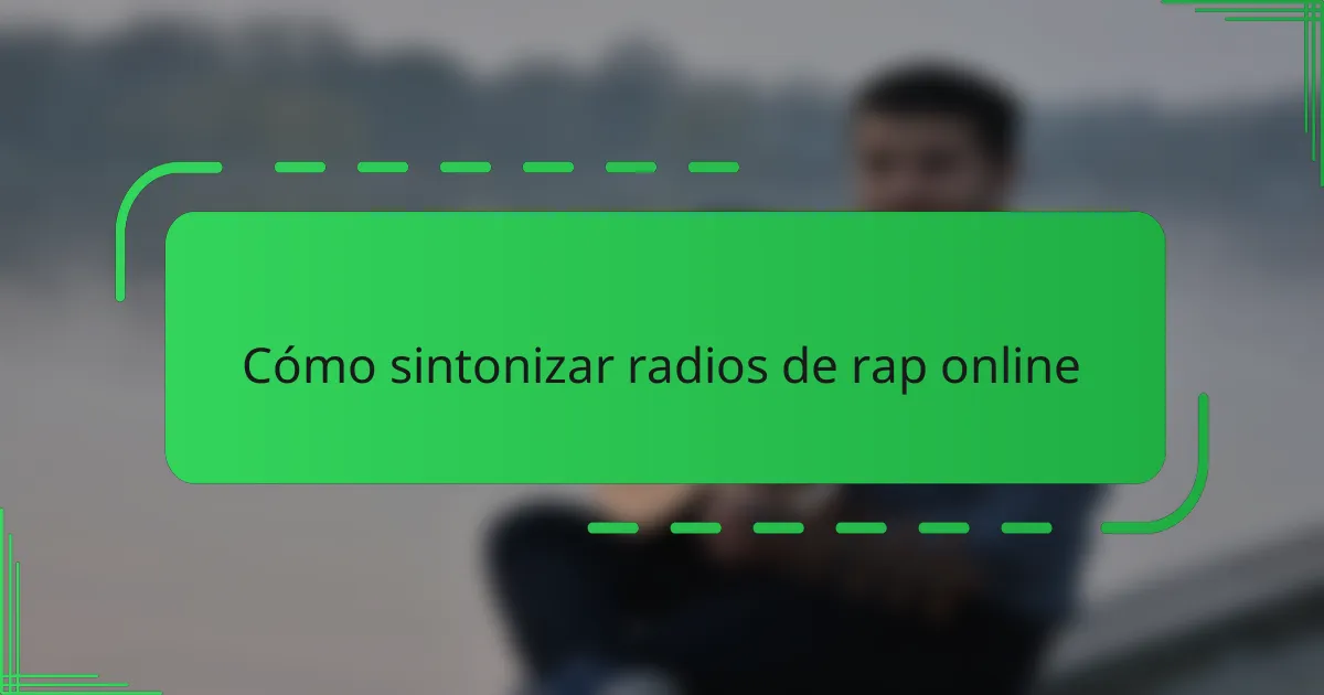 Cómo sintonizar radios de rap online