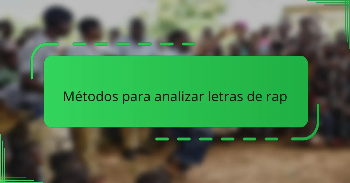 Métodos para analizar letras de rap