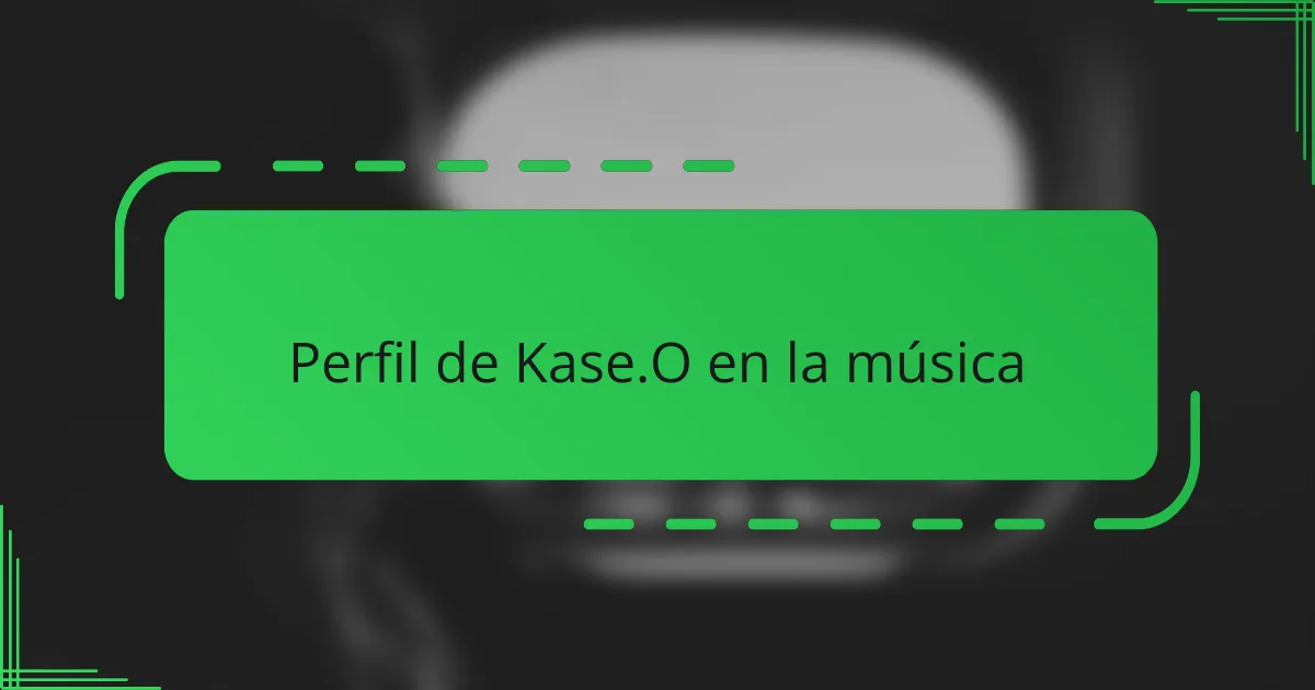 Perfil de Kase.O en la música